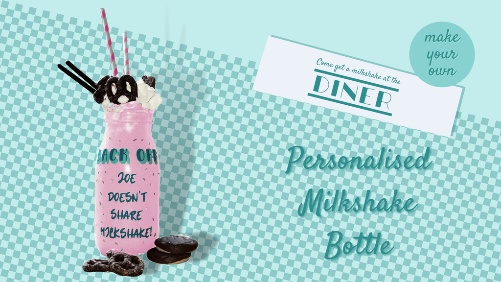 Make It Yourself - Personalised Milkshake Bottle